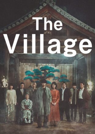 Village 2023 Dual Audio English-Japanese 480p 720p 1080p