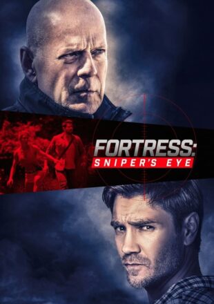 Fortress: Sniper’s Eye 2023 Dual Audio Hindi-English 480p 720p 1080p