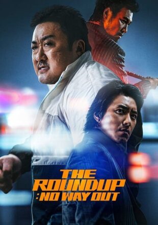 The Roundup: No Way Out 2023 Korean With English Subtitle 480p 720p 1080p