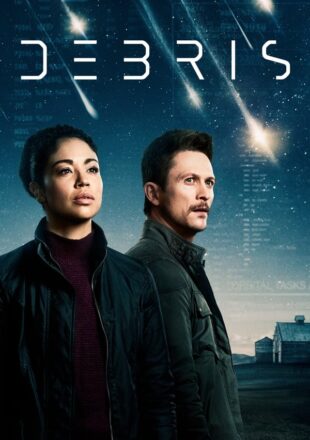 Debris Season 1 English 720p 1080p Complete Episode