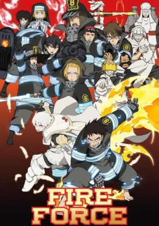 Fire Force Season 1-2 Dual Audio Hindi-English All Episode