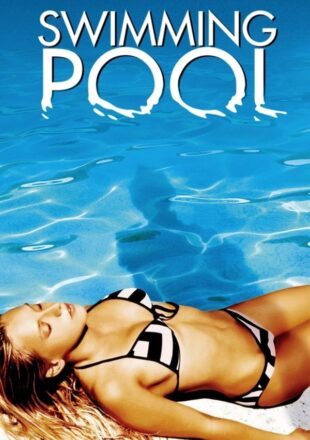 Swimming Pool 2023 Dual Audio Hindi-English 480p 720p 1080p