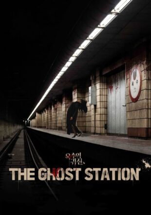 The Ghost Station 2023 Korean With English Subtitle 480p 720p 1080p