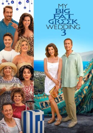 My Big Fat Greek Wedding 3 2023 English 480p 720p 1080p