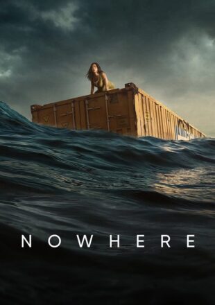 Nowhere 2023 Dual Audio Hindi-English 480p 720p 1080p