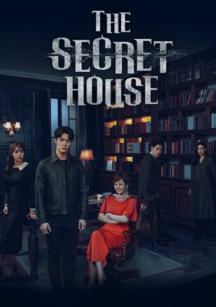 The Secret House Season 1 Hindi Dubbed 720p 1080p