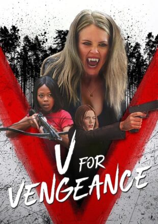 V for Vengeance 2022 Dual Audio Hindi-English 480p 720p 1080p