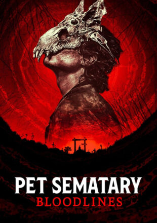 Pet Sematary: Bloodlines 2023 Dual Audio Hindi-English 480p 720p 1080p