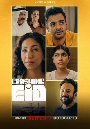 Crashing Eid Season 1 Dual Audio English-Arabic 720p 1080p