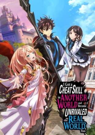 I Got a Cheat Skill in Another World Season 1 Dual Audio Hindi-English 480p 720p 1080p S01E13 Added