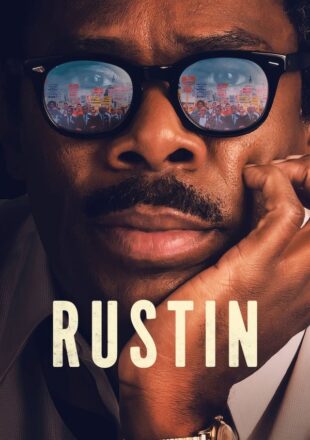 Rustin 2023 Dual Audio Hindi-English 480p 720p 1080p