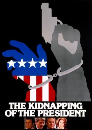 The Kidnapping of the President 1980 Dual Audio Hindi-English 480p 720p 1080p