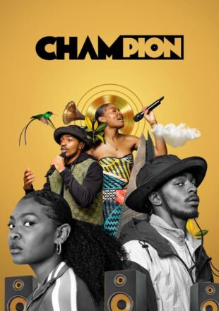 Champion Season 1 English With Subtitle 720p 1080p All Episode