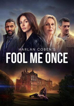 Fool Me Once Season 1 Dual Audio Hindi-English 720p 1080p All Episode