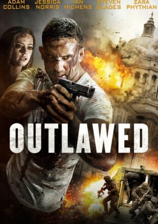 Outlawed 2018 Dual Audio Hindi-English 480p 720p 1080p