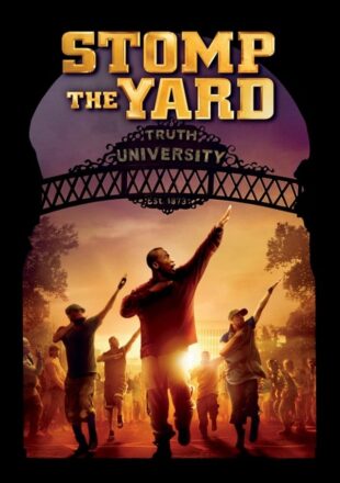 Stomp the Yard 2007 Dual Audio Hindi-English 480p 720p 1080p