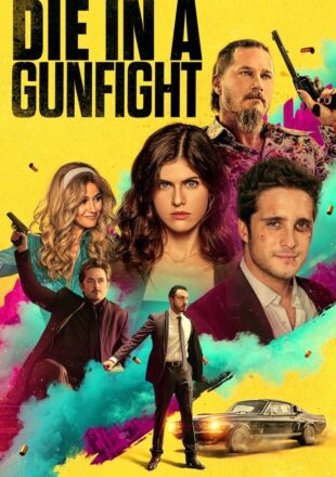 Die in a Gunfight 2021 Dual Audio Hindi-English 480p 720p 1080p