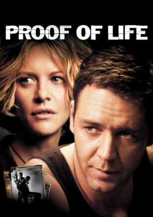 Proof of Life 2000 Dual Audio Hindi-English 480p 720p 1080p