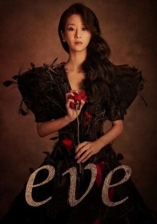 Eve Season 1 Korean With English Subtitle 720p 1080p All Episode