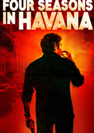 Four Seasons in Havana Season 1 Spanish With English Subtitle 720p 1080p