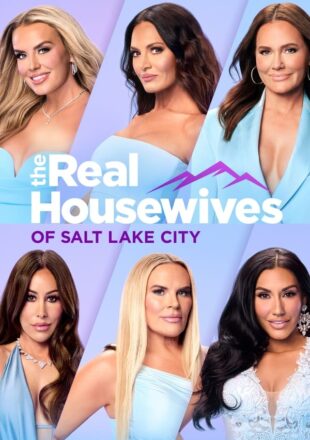 The Real Housewives of Salt Lake City Season 1 English 720p 1080p All Episode