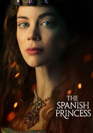 The Spanish Princess Season 1-2 English With Subtitle 720p 1080p All Episode