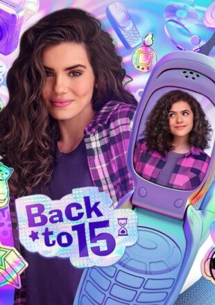 Back to 15 Season 1-3 Dual Audio English-Portuguese 720p 1080p All Episode