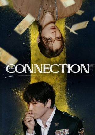 Connection Season 1 Korean With English Subtitle 720p 1080p All Episode