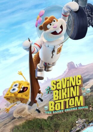 Saving Bikini Bottom: The Sandy Cheeks Movie 2024 Dual Audio Hindi-English 480p 720p 1080p