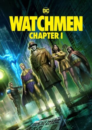 Watchmen: Chapter I 2024 English With Subtitle 480p 720p 1080p