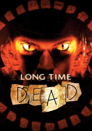 Long Time Dead 2002 Dual Audio Hindi-English 480p 720p 1080p