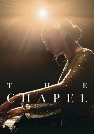 The Chapel 2023 Dual Audio Hindi-Spanish 480p 720p 1080p