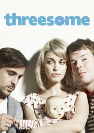 Threesome Season 1-2 English With Subtitle 720p 1080p All Episode