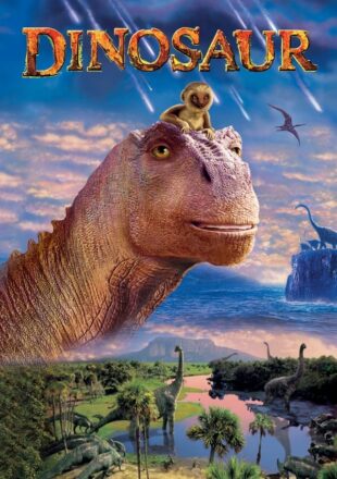 Dinosaur 2000 Dual Audio Hindi-English 480p 720p 1080p