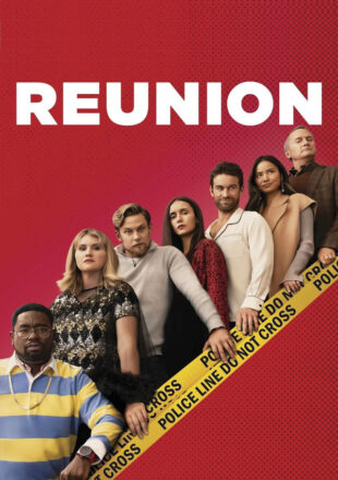 Reunion 2024 Dual Audio Hindi-English 480p 720p 1080p