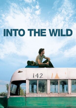 Into the Wild 2007 Dual Audio Hindi-English 480p 720p 1080p