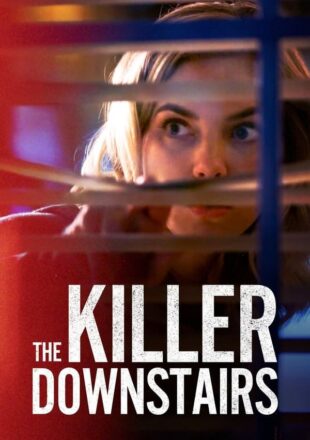 The Killer Downstairs 2019 Dual Audio Hindi-English 480p 720p 1080p