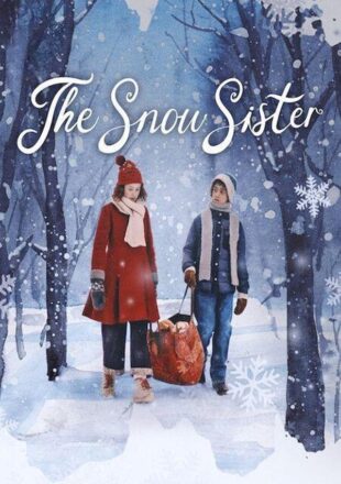 The Snow Sister 2024 Multi Audio Hindi-English-Norwegian 480p 720p 1080p