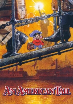 An American Tail 1986 Dual Audio Hindi-English 480p 720p 1080p