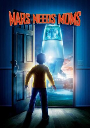 Mars Needs Moms 2011 Dual Audio Hindi-English 480p 720p 1080p