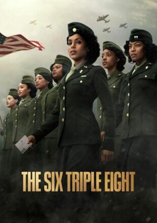 The Six Triple Eight 2024 Dual Audio Hindi-English 480p 720p 1080p